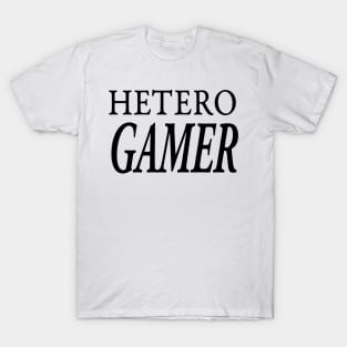 HETERO GAMER T-Shirt